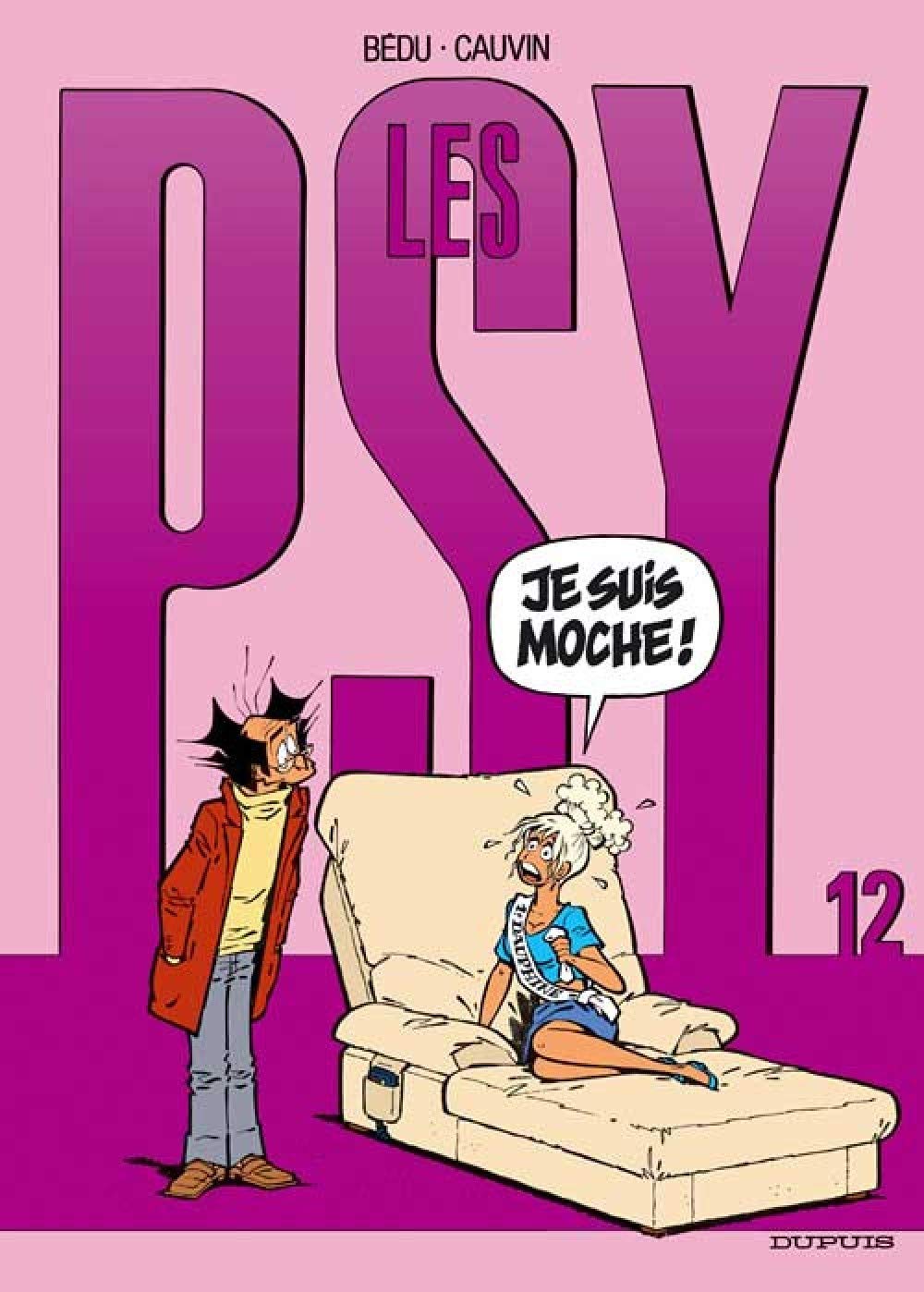 jaquette livre Les Psy - tome 12 - Je suis moche !