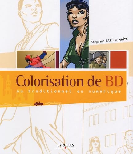 jaquette livre Colorisation De Bd - Du Traditionnel Au Numérique