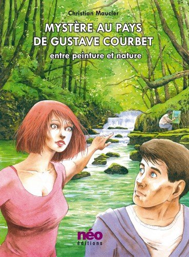 jaquette livre MYSTERE AU PAYS DE COURBET