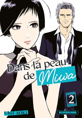 jaquette livre Dans la peau de Miwa - Tome 2