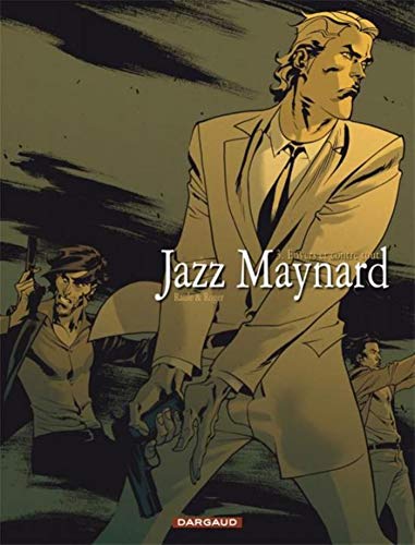 jaquette livre Jazz Maynard Tome 3 - Envers Et Contre Tout