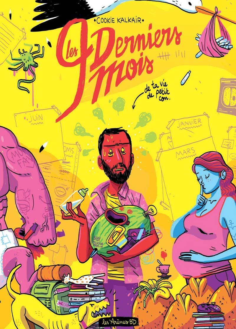 jaquette livre LES 9 DERNIERS MOIS DE TA VIE DE PETIT CON