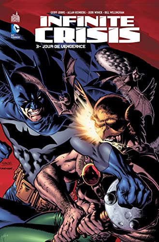 jaquette livre Infinite Crisis Tome 3 - Jour De Vengeance