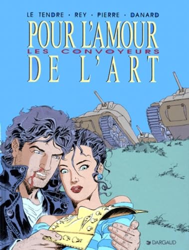 jaquette livre Pour L'amour De L'art Tome 4 - Les Convoyeurs
