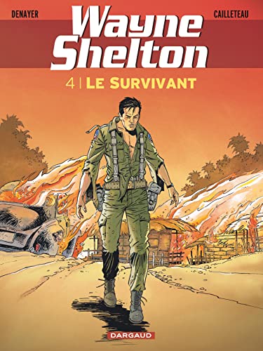 jaquette livre Wayne Shelton Tome 4 - Le Survivant