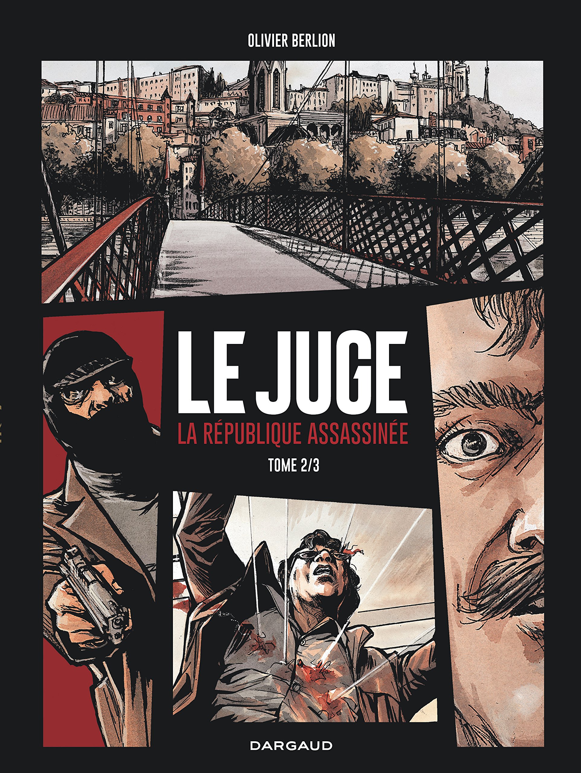 jaquette livre Juge (Le), la République assassinée - tome 2 - Tome 2/3