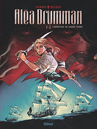 jaquette livre Aléa Drumman Tome 1 - L'héritage De Barbe Noire