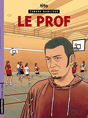 jaquette livre Tendre Banlieue Tome 11 - Le Prof