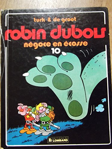 jaquette livre Robin Dubois Tome 10 - Négoce En Écosse