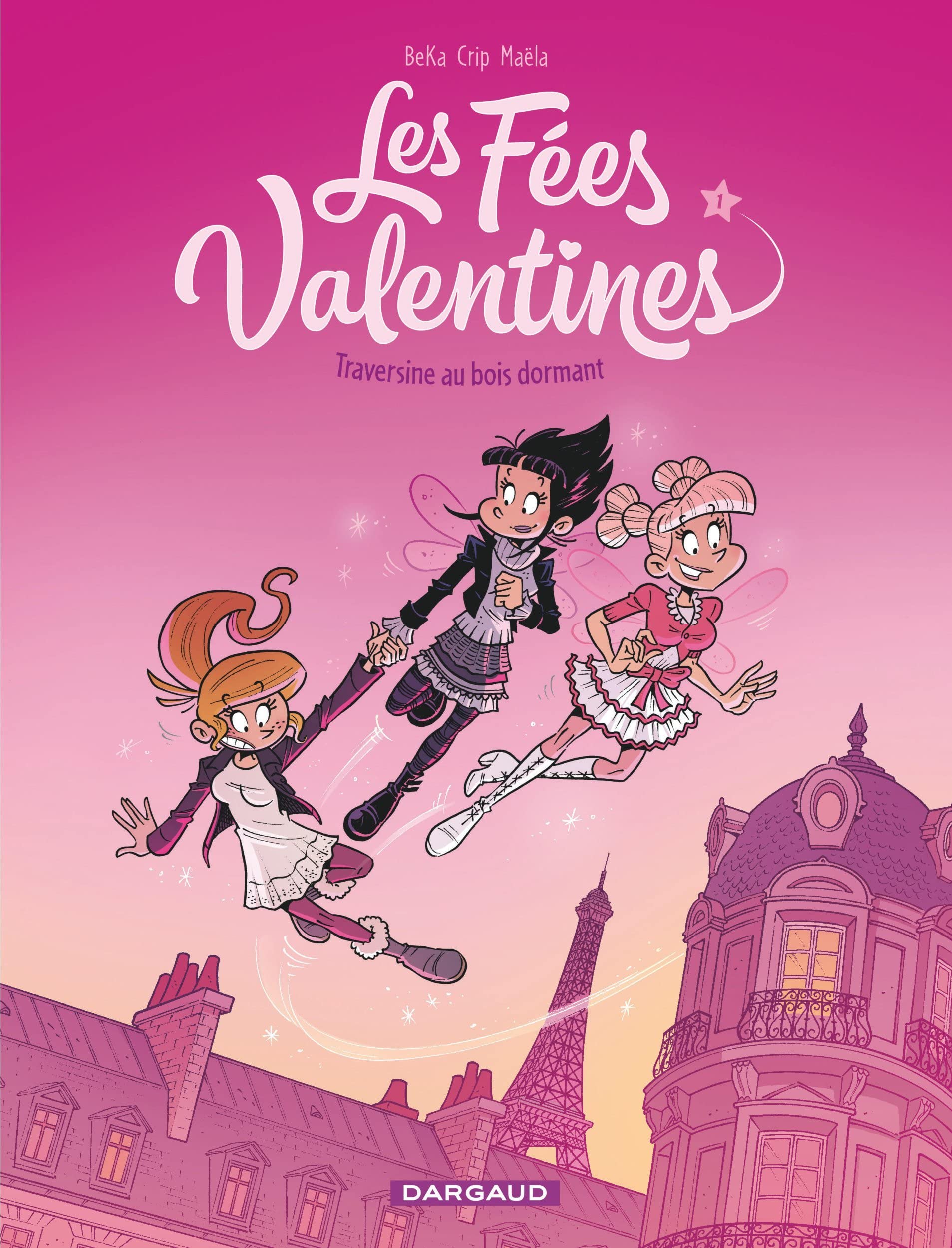 jaquette livre Fées Valentines (Les) - tome 1 - Traversine au bois dormant