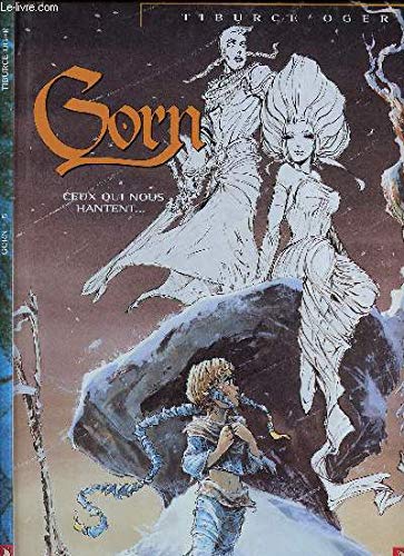 jaquette livre Gorn Tome 5 - Ceux Qui Nous Hantent