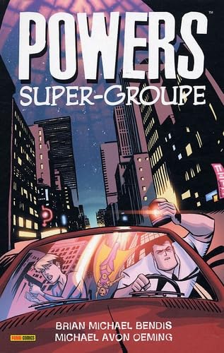 jaquette livre Powers Tome 4 - Super-Groupe
