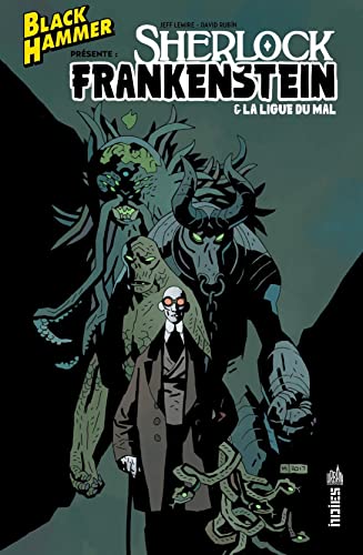 jaquette livre Black Hammer Présente : Sherlock Frankenstein & La Ligue Du Mal