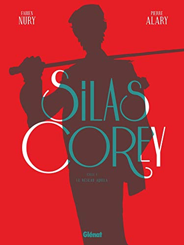 jaquette livre Silas Corey Cycle 1 - Le Réseau Aquila