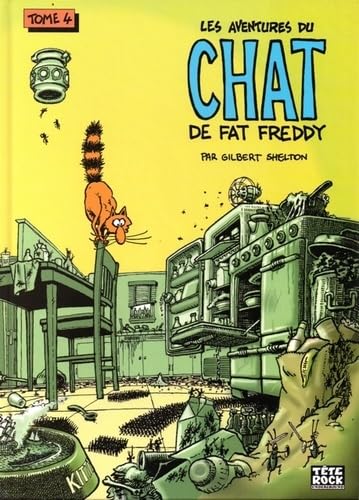 jaquette livre Les Aventures Du Chat De Fat Freddy Tome 4