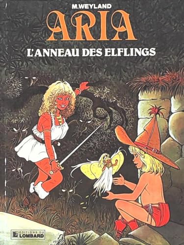 jaquette livre Aria Tome 6 - L'anneau Des Elflings - Une Histoire Du Journal 
