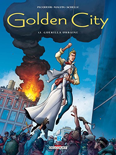 jaquette livre Golden City Tome 12 - Guérilla Urbaine