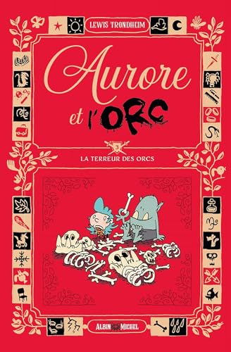 jaquette livre Aurore Et L'orc Tome 3 - La Terreur Des Orcs