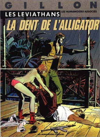 jaquette livre Les leviathans t02 la dent de l'alligator
