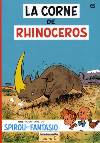 jaquette livre Spirou Et Fantasio Tome 6 - La Corne De Rhinocéros