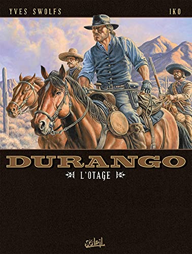 jaquette livre Durango Tome 18 - L'otage