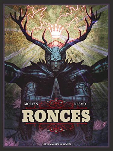 jaquette livre Ronces Intégrale - Racines Électriques - Fleurs De Néon - Fondations Fanées