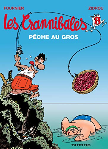jaquette livre Les Crannibales Tome 8 - Pêche Au Gros