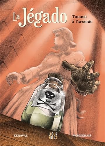 jaquette livre La Jégado - Tueuse À L'arsenic