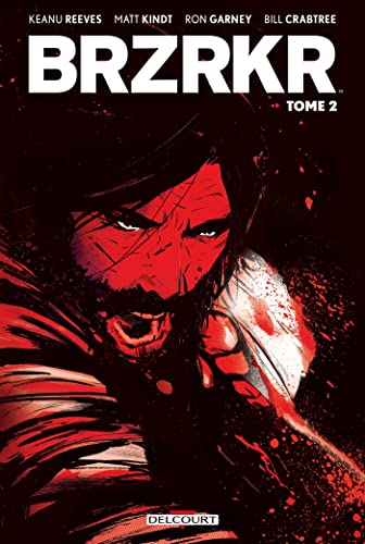 jaquette livre Brzrkr Tome 2