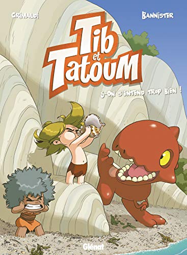 jaquette livre Tib Et Tatoum Tome 5 - On S'entend Trop Bien !