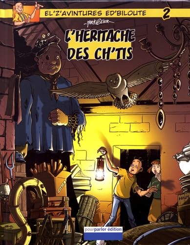 jaquette livre El' Z'avintures Ed'biloute Tome 2 - L'héritache Des Ch'tis