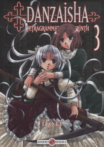 jaquette livre Danzaisha - Tetragrammaton Labyrinth - Tome 3