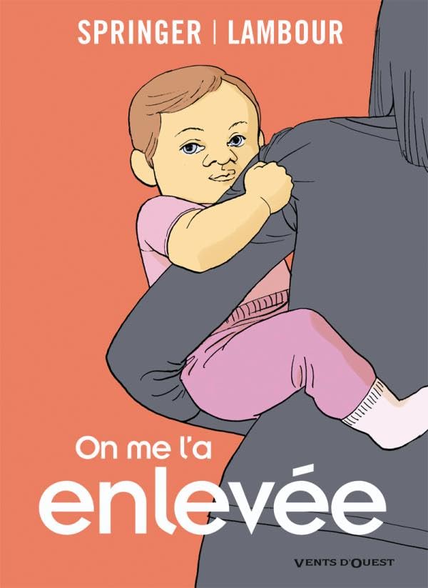 jaquette livre On Me L'a Enlevée