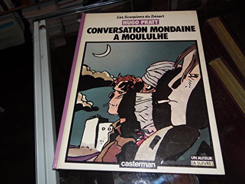 jaquette livre Les Scorpions Du Désert Tome 2 - Conversation Mondaine À Moululhe