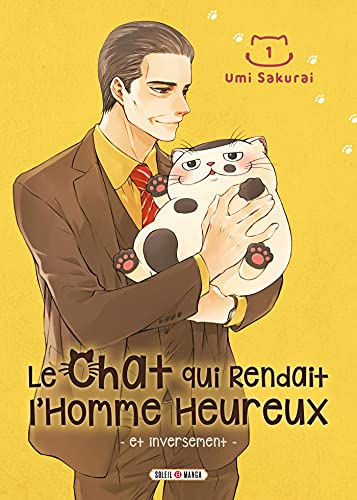 jaquette livre Chat qui rendait l'homme heureux et inversement (Le) - Tome 1
