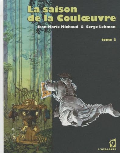 jaquette livre La Saison De La Couloeuvre Tome 3