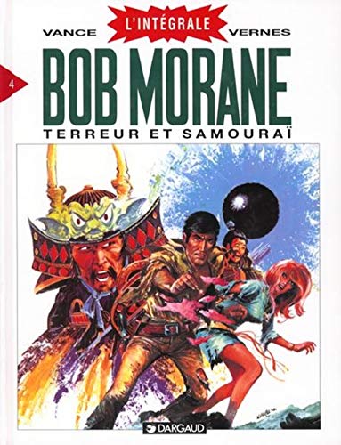 jaquette livre Bob Morane L'intégrale Tome 4 - Terreur Et Samouraï