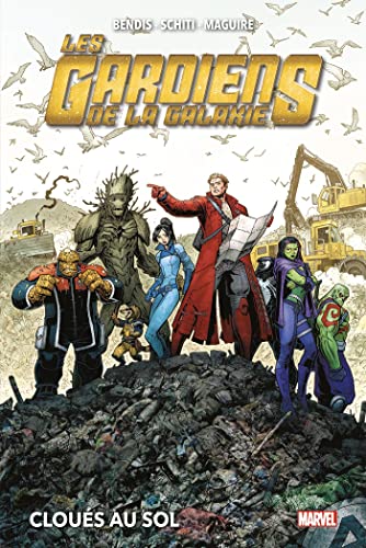 jaquette livre Les Gardiens De La Galaxie Tome 4 - Cloués Au Sol