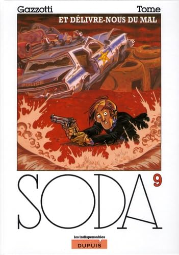 jaquette livre Soda Tome 9 - Et Délivre-Nous Du Mal