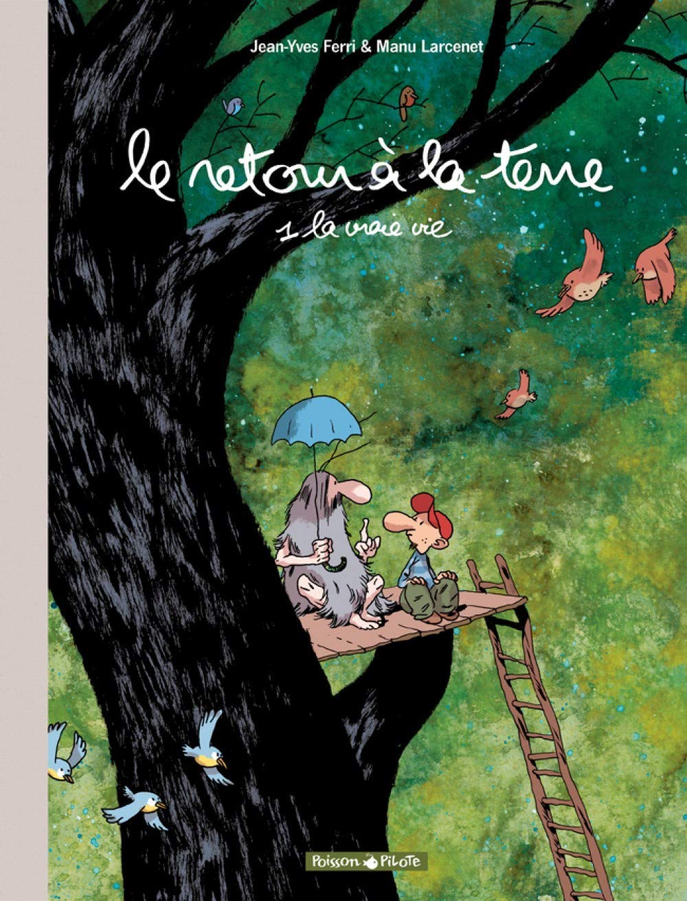 jaquette livre Le Retour à la terre - tome 1 - RETOUR A LA TERRE T1 EDITION SPECIALE (OP POISSON PILOTE)