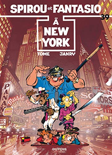 jaquette livre Spirou Et Fantasio Tome 39 - A New York
