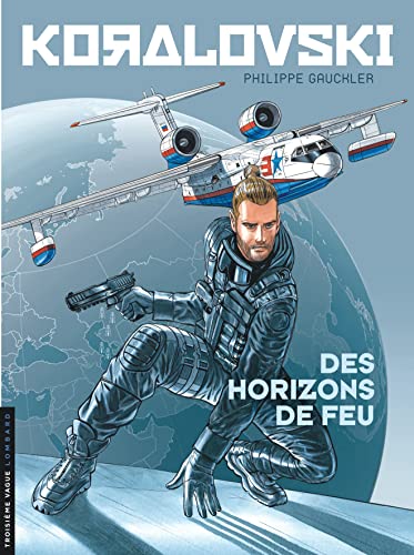 jaquette livre Koralovski Tome 3 - Des Horizons De Feu