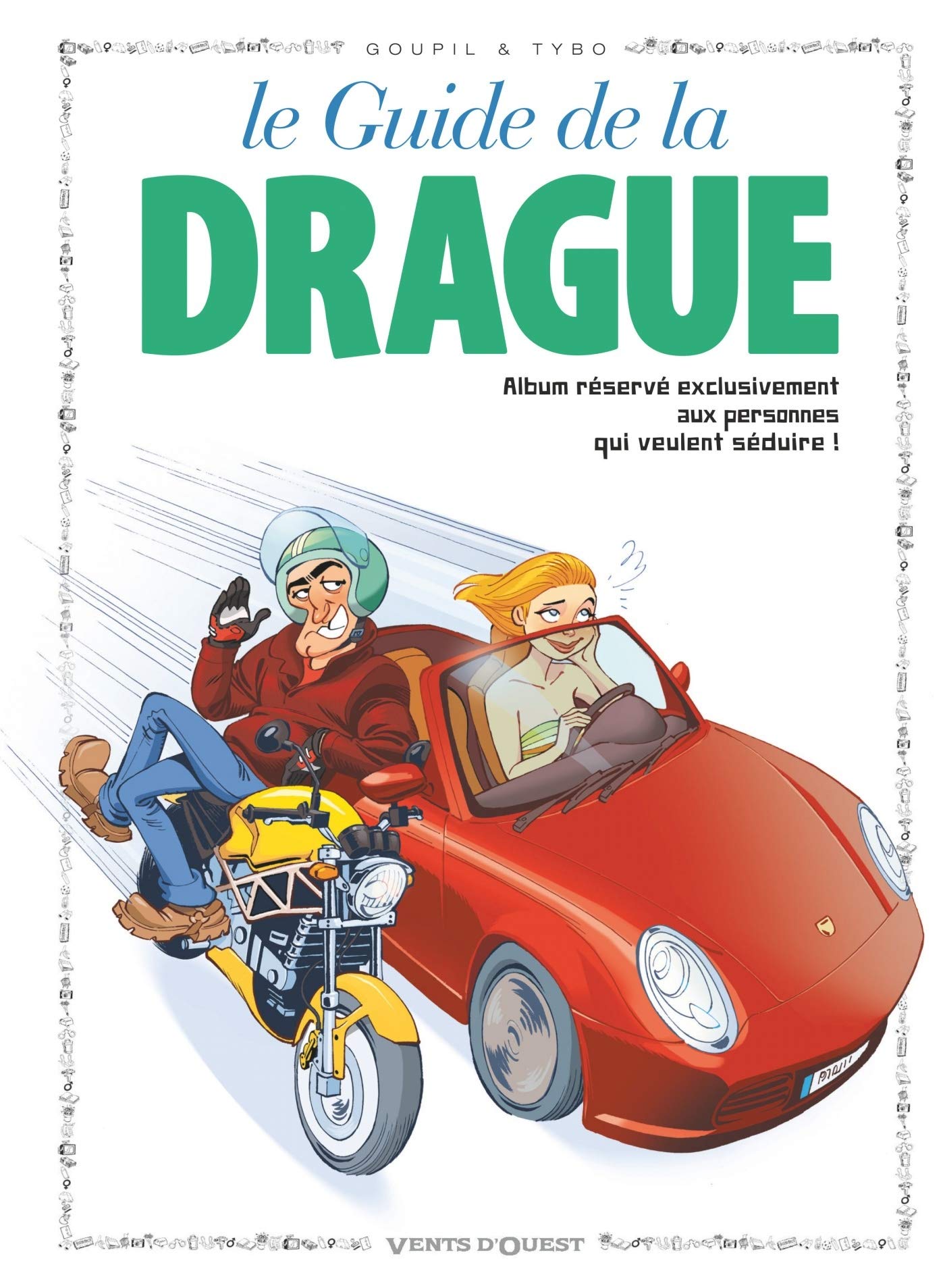 jaquette livre Le Guide de la drague