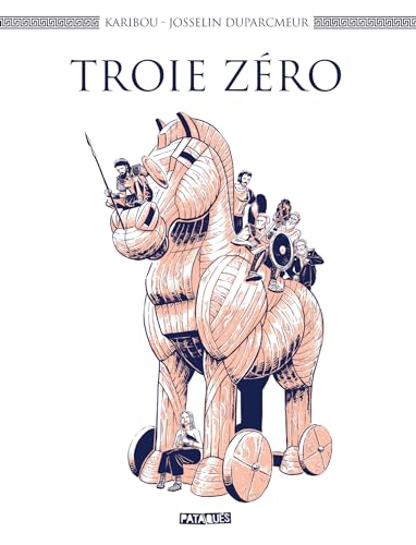 jaquette livre Troie Zéro