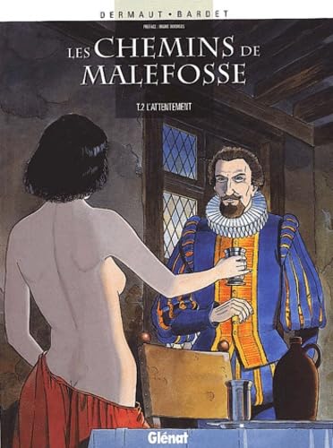 jaquette livre Les Chemins De Malefosse Tome 2 - L'attentement