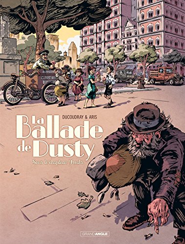 jaquette livre La Ballade De Dusty Tome 2 - Sous Le Chapiteau Freaks