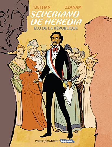 jaquette livre Severiano De Heredia - Elu De La République