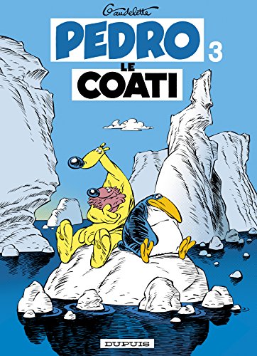 jaquette livre Pedro Tome 3 - Le Coati