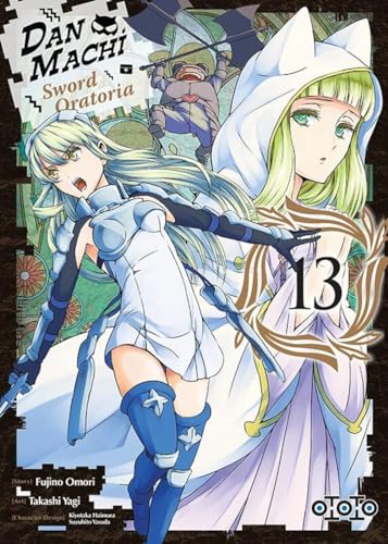 jaquette livre Danmachi - Sword Oratoria - Tome 13
