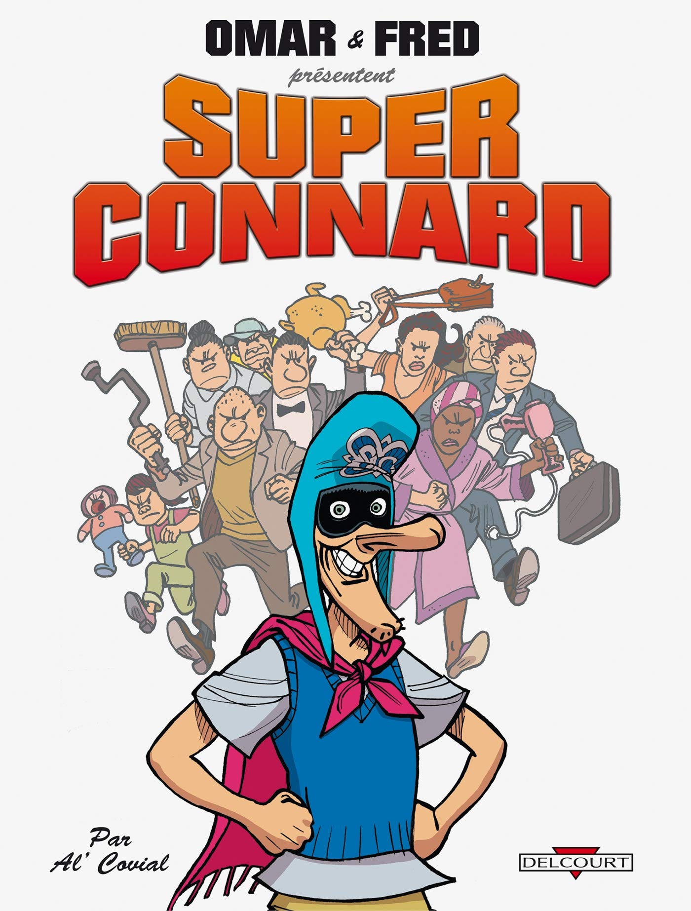 jaquette livre SUPER CONNARD